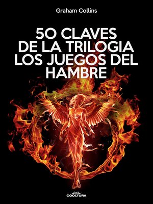cover image of 50 claves de la trilogía Los juegos del Hambre